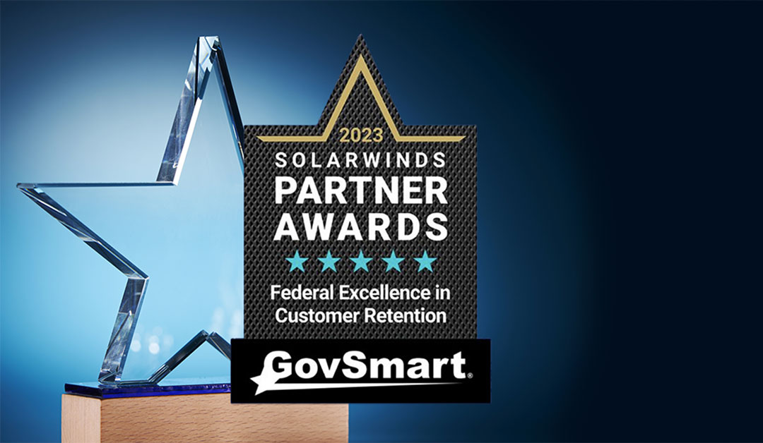 GovSmart receives Federal Excellence in Customer Retention Award from SolarWinds